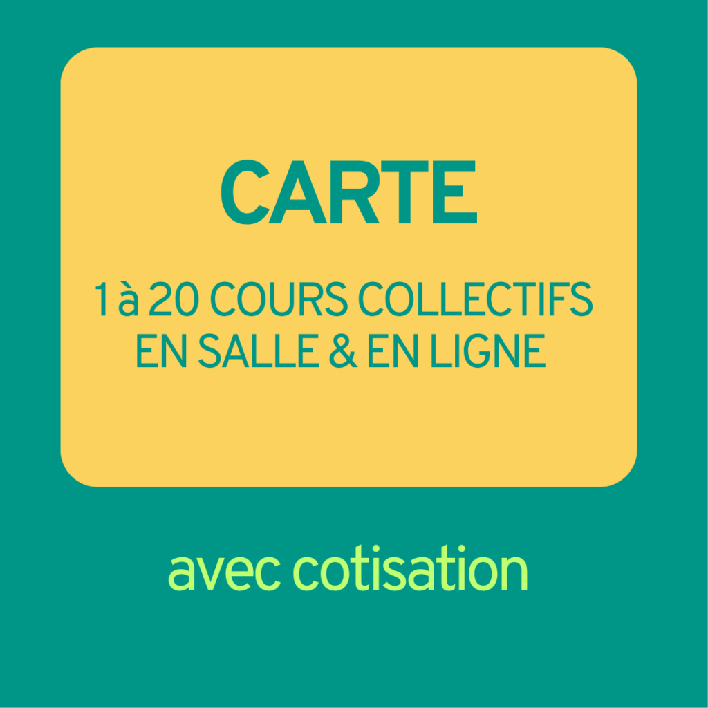 Carte de cours collectifs en salle et en ligne avec cotisation