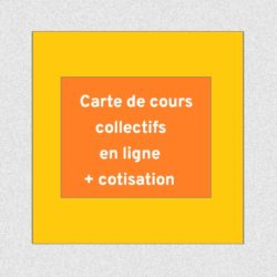 Carte de cours collectifs en Ligne avec cotisation